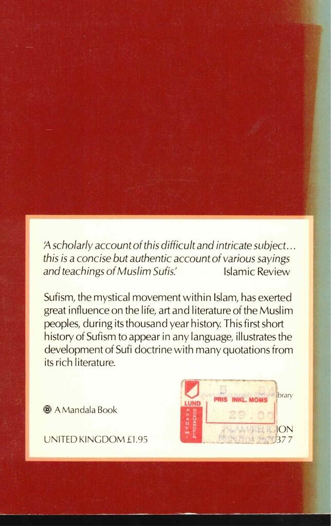 Sufism - an account of the mystics of Islam