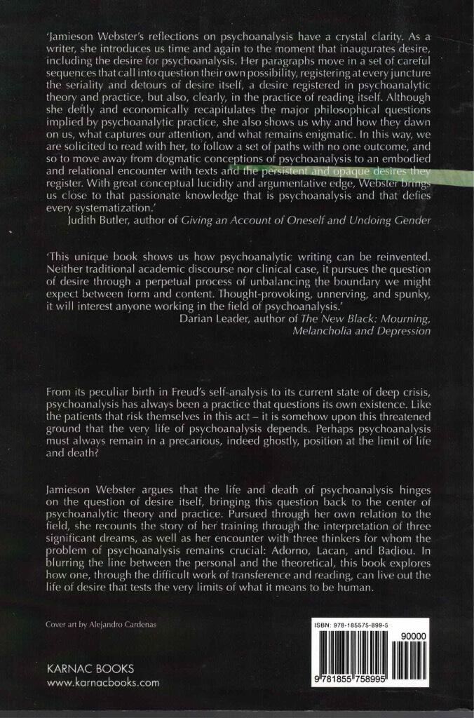 The life and death of psychoanalysis - on unconscious desire and its sublimation