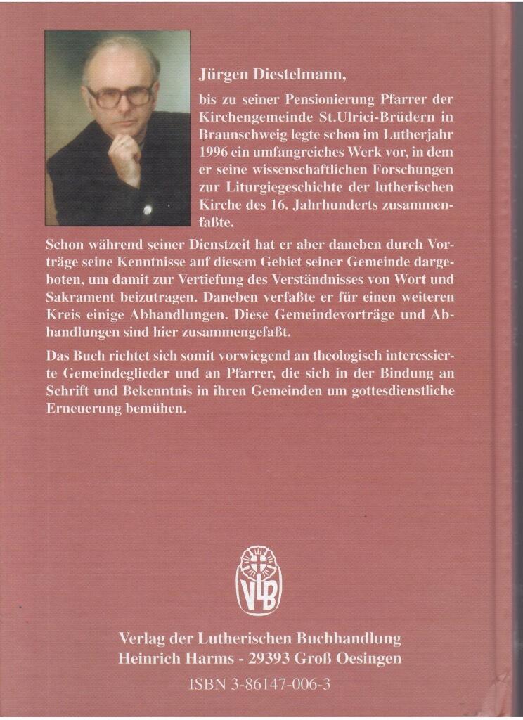 &Uuml;ber die lutherische Messe - Gemeindevortr&auml;ge und Abhandlungen