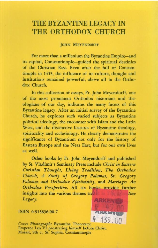 The Byzantine legacy in the Orthodox Church