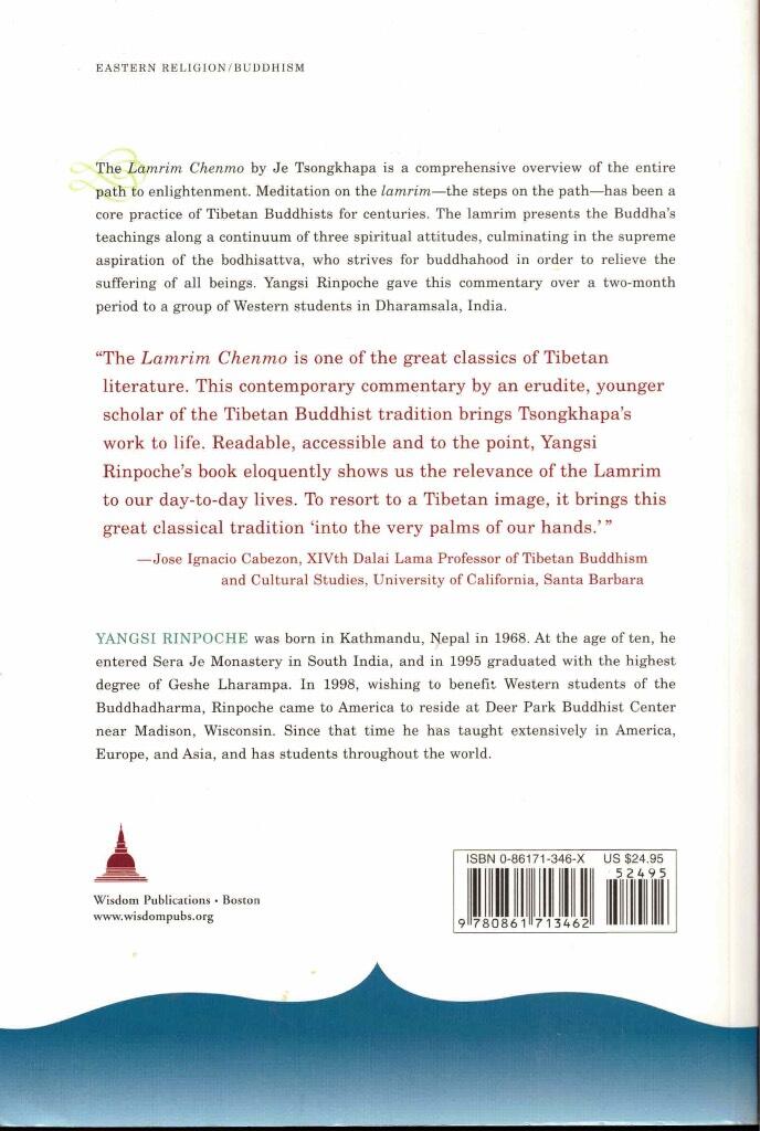 Practicing the path : a commentary on the Lamrim Chenmo [Elektronisk resurs]