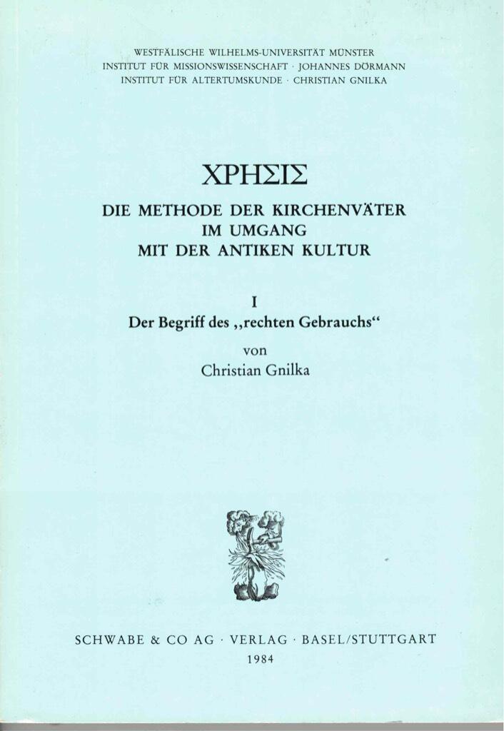 Der Begriff des "rechten Gebrauchs"