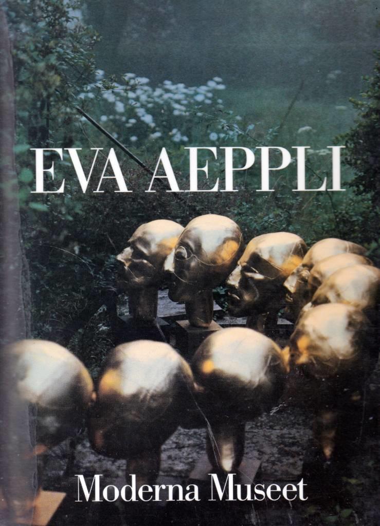 Eva Aeppli : 24 april-13 juni 1993 [Moderna museet, Stockholm]