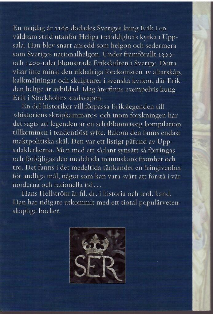 Erik den helige : Sveriges skyddshelgon