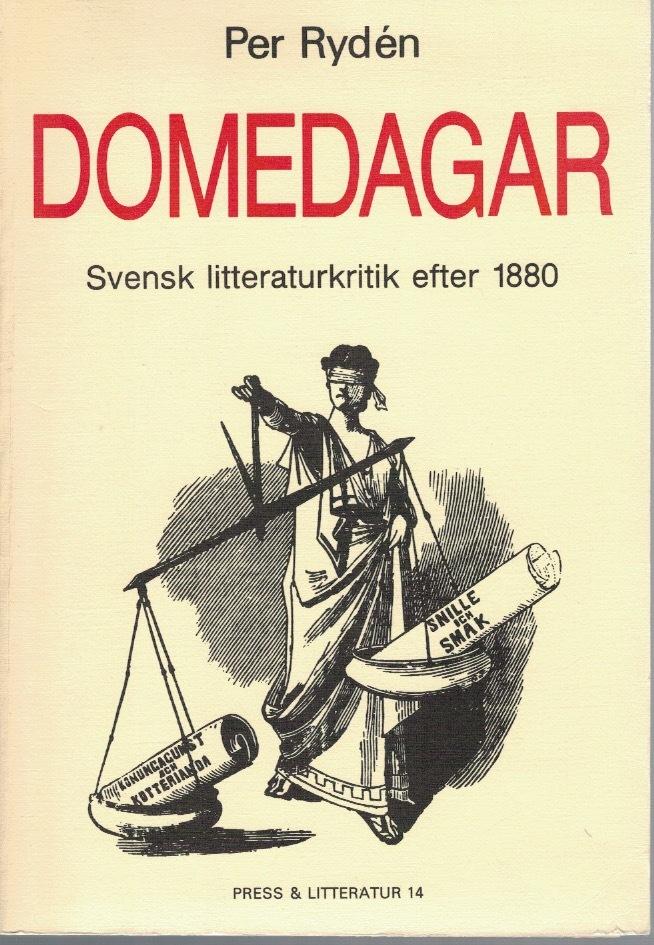 Domedagar : svensk litteraturkritik efter 1880