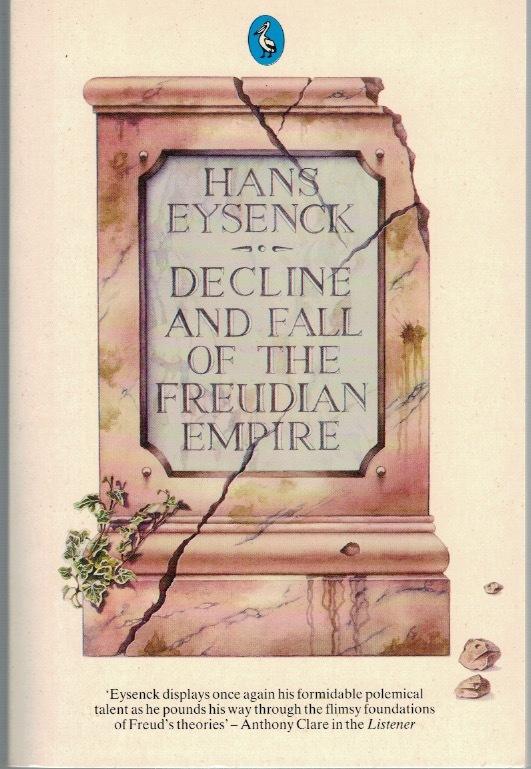 Decline and fall of the Freudian empire