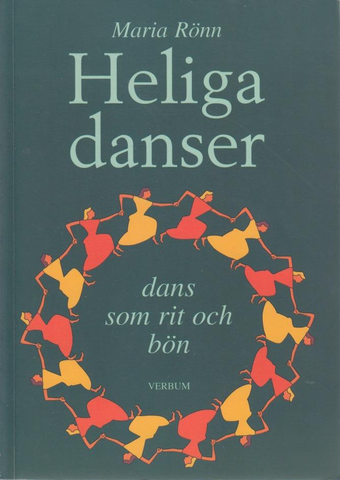 Heliga danser : dans som rit och bön