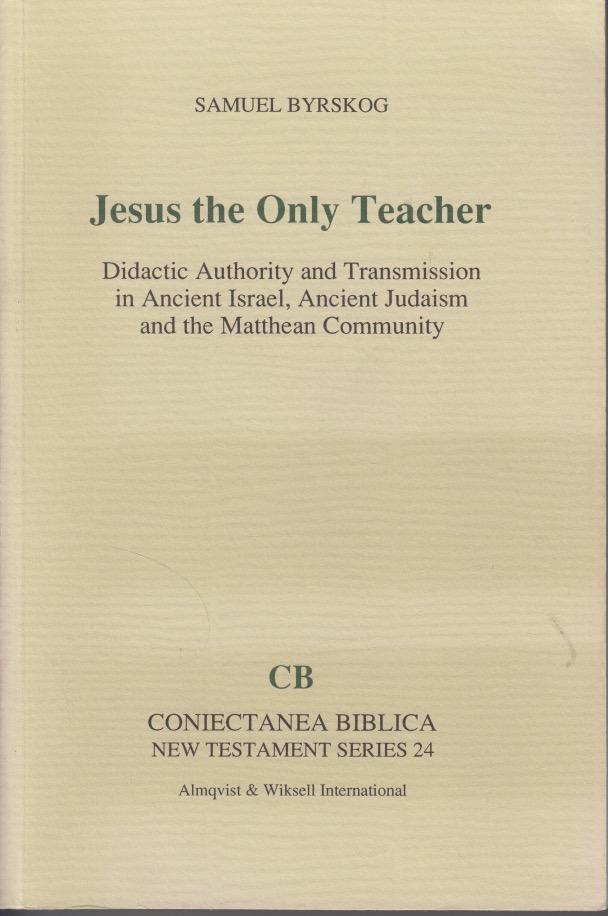 Jesus The Only Teacher