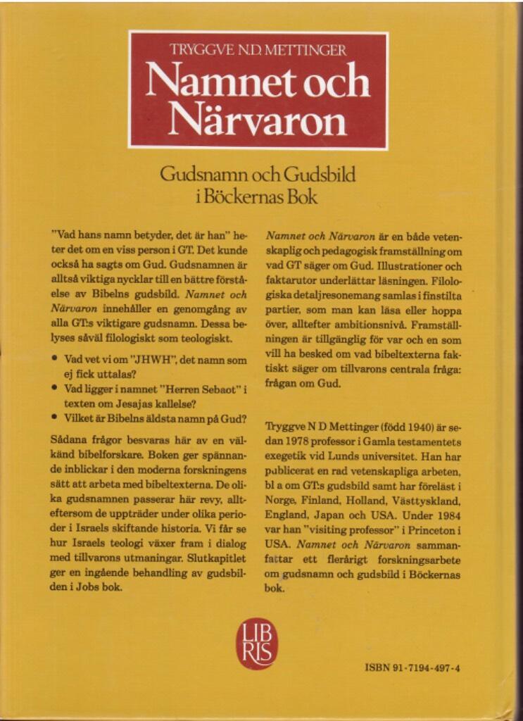 Namnet och närvaron : gudsnamn och gudsbild i böckernas bok