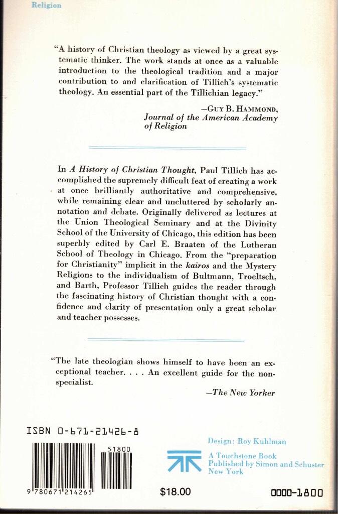 A history of christian thought - from its judaic and hellenistic origins ti existentialism