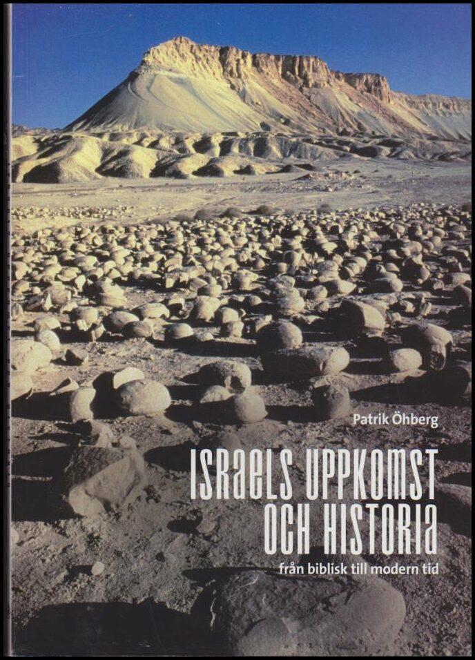 Israels uppkomst och historia
