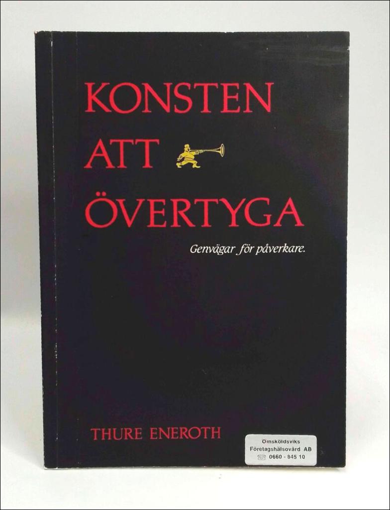 Konsten att &ouml;vertyga