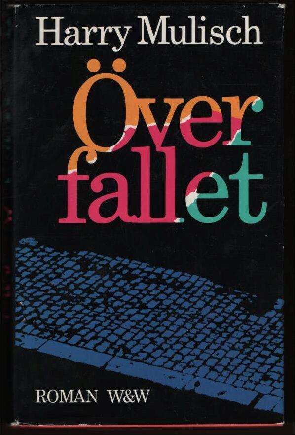 &Ouml;verfallet : roman