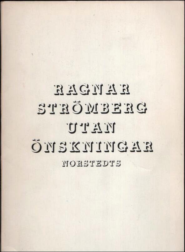 Utan &ouml;nskningar