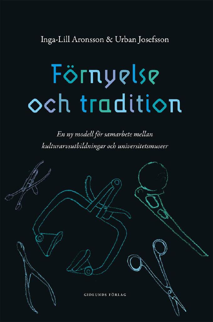 F&ouml;rnyelse och tradition