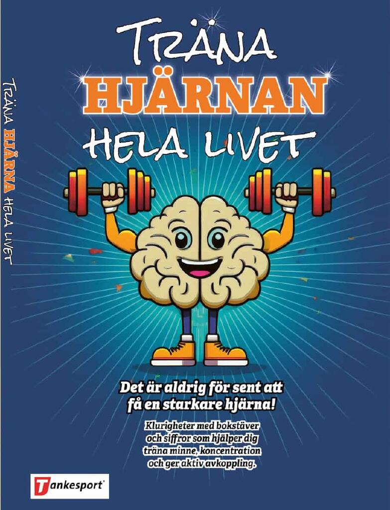 Tr&auml;na hj&auml;rnan hela livet