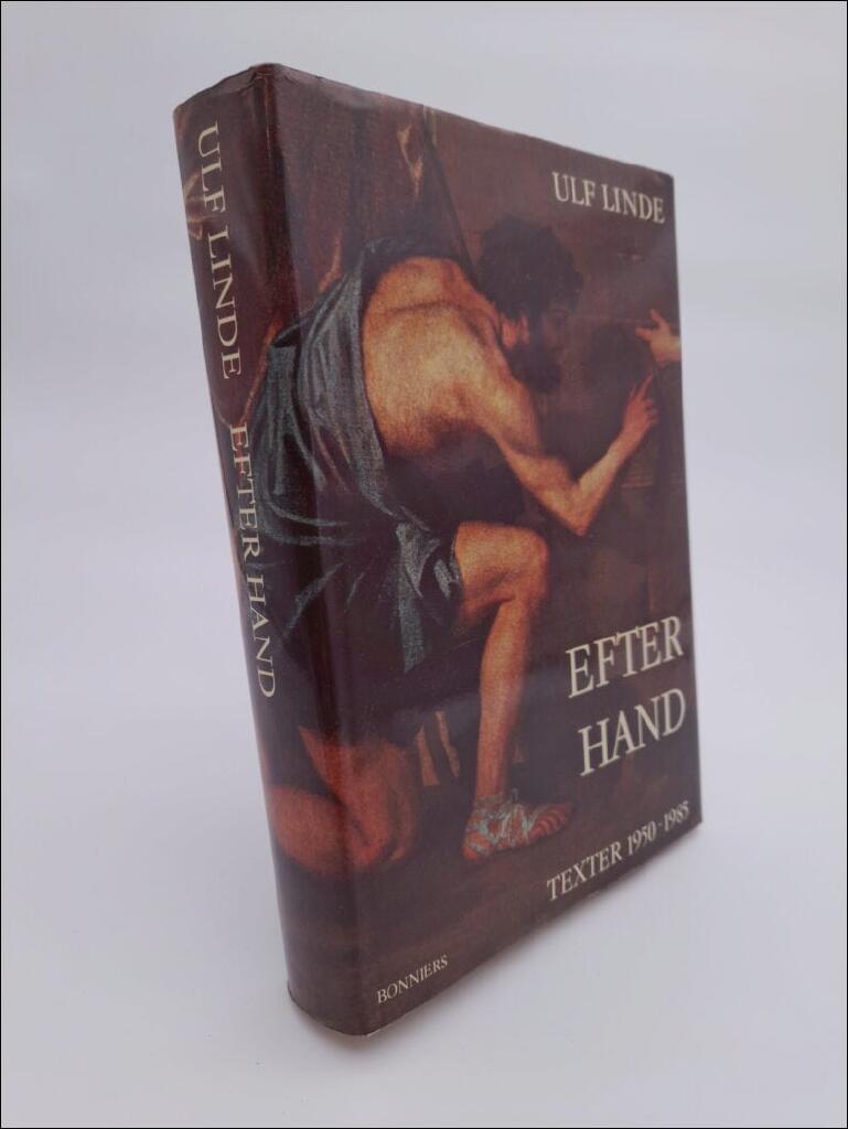 Efter hand : texter 1950-1985