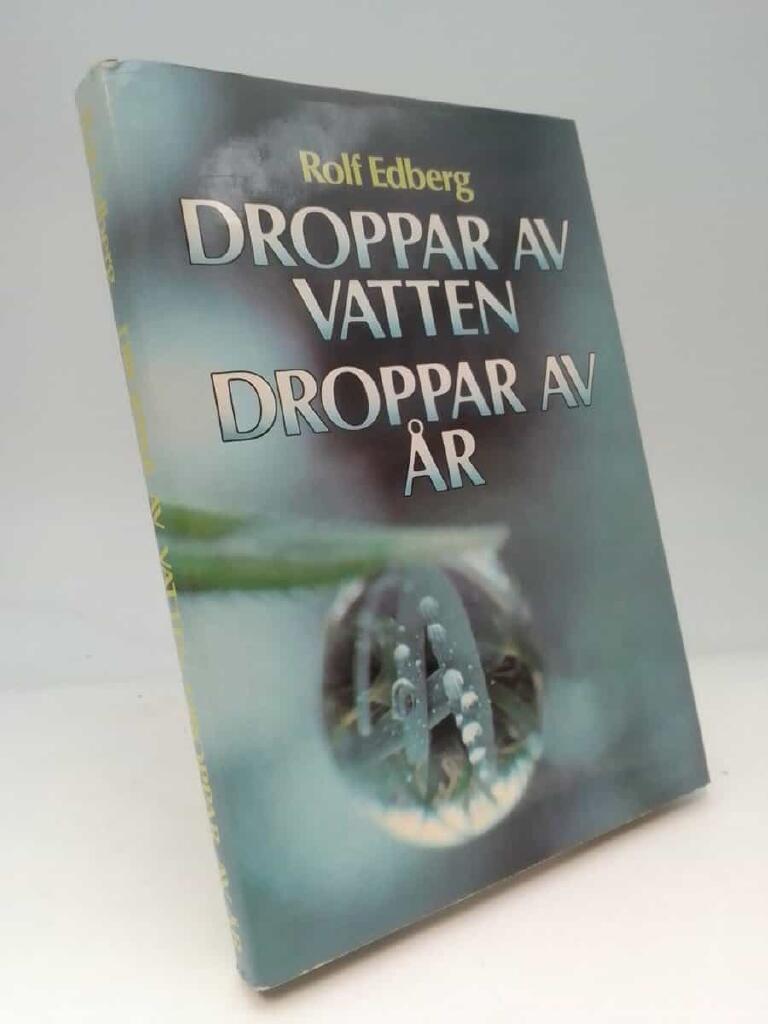 Droppar av vatten, droppar av år