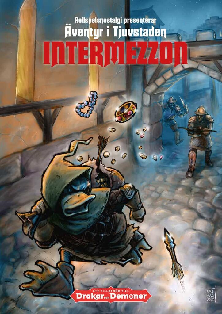 Intermezzon i Tjuvstaden - ett tredjepartssupplement till Drakar och Demoner