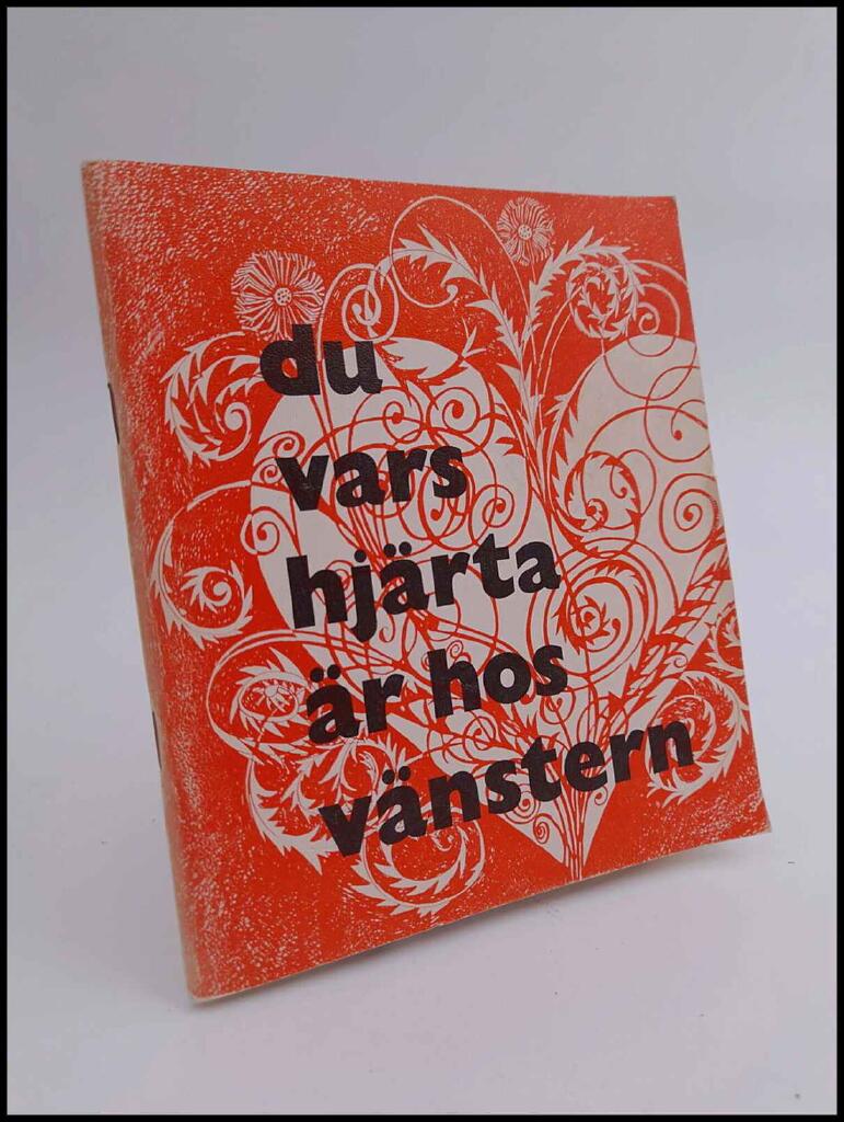 Du vars hjärta är hos vänstern