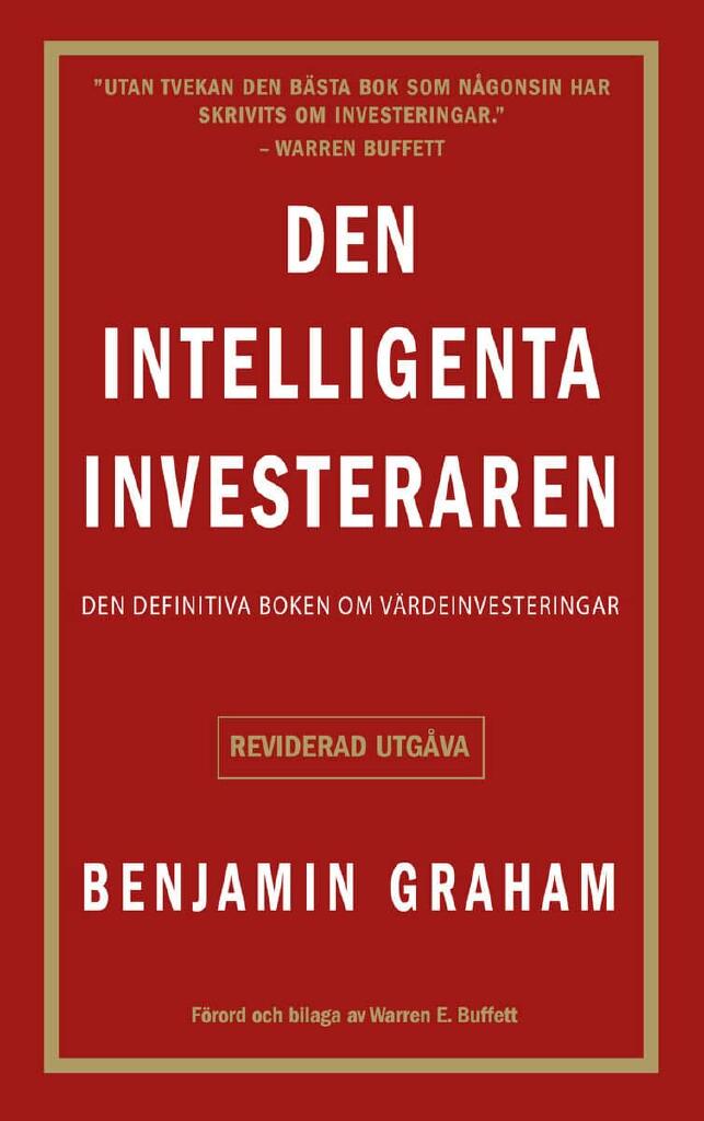 Den intelligenta investeraren - den definitiva boken om värdeinvesteringar