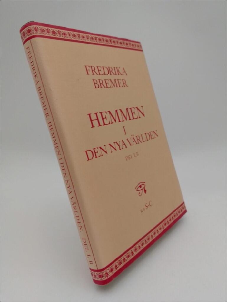 Hemmen i den nya v&auml;rlden : [en dagbok i brev skrivna under tvenne &aring;rs resor i norra Amerika och p&aring; Cuba]