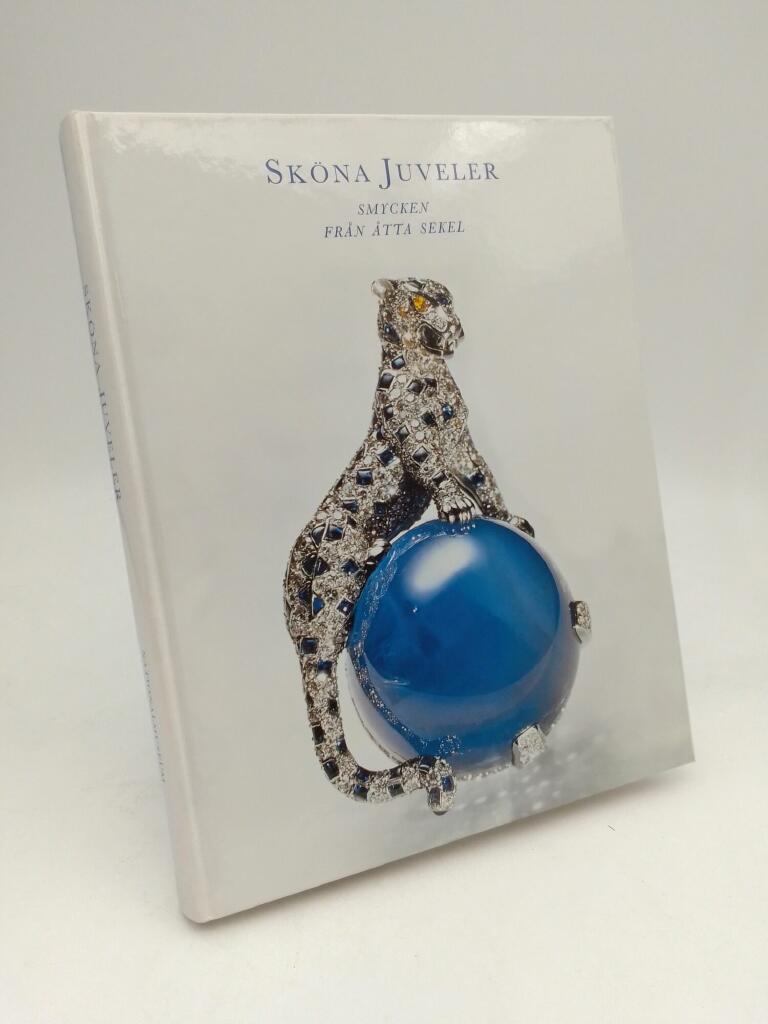 Sköna juveler : smycken från åtta sekel : Nationalmuseum, Stockholm, 9 juni-15 oktober 2000