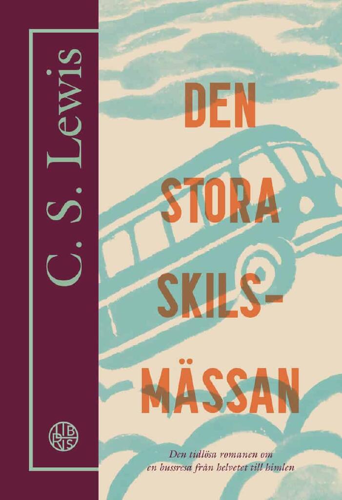 Den stora skilsm&auml;ssan - en dr&ouml;m om livet efter detta