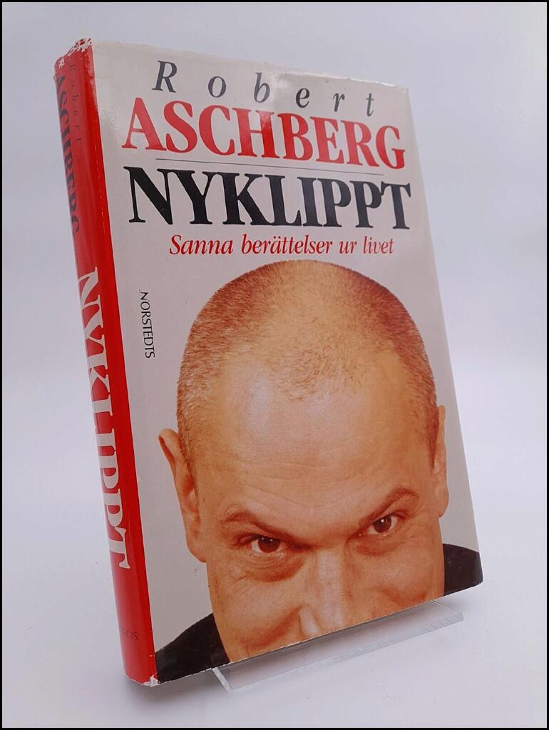 Nyklippt : sanna ber&auml;ttelser ur livet