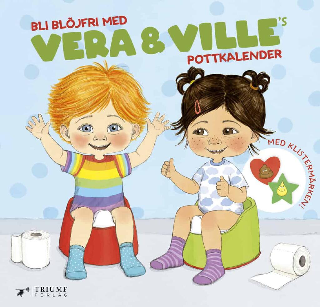 Pottkalender. Vera och Ville - Bli bl&ouml;jfri!
