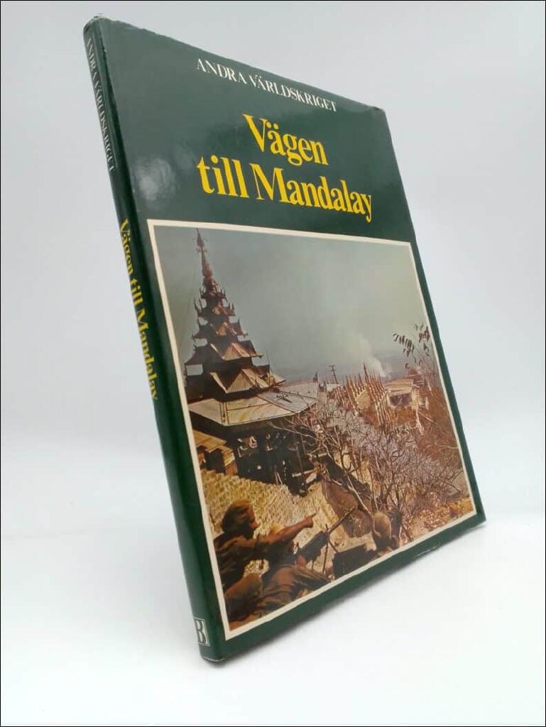 V&auml;gen till Mandalay