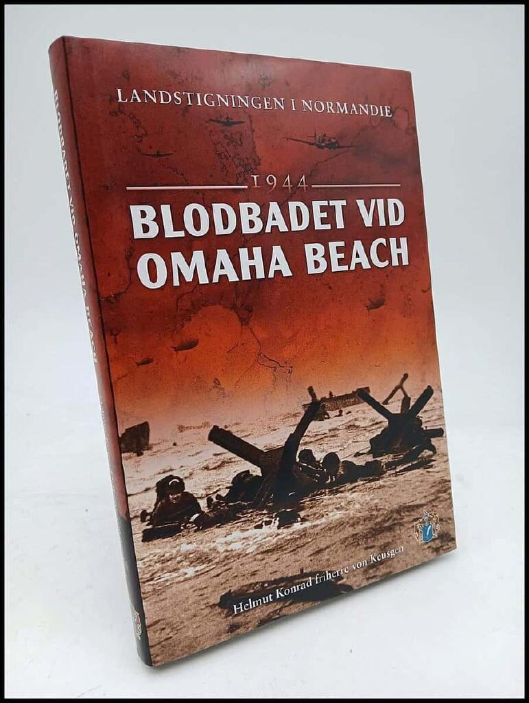 Blodbadet vid Omaha Beach 1944 : landstigningen i Normandie