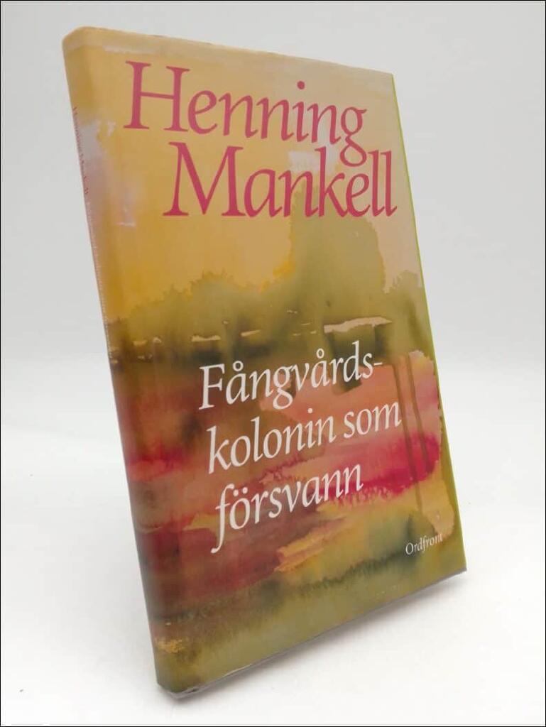 Fångvårdskolonin som försvann