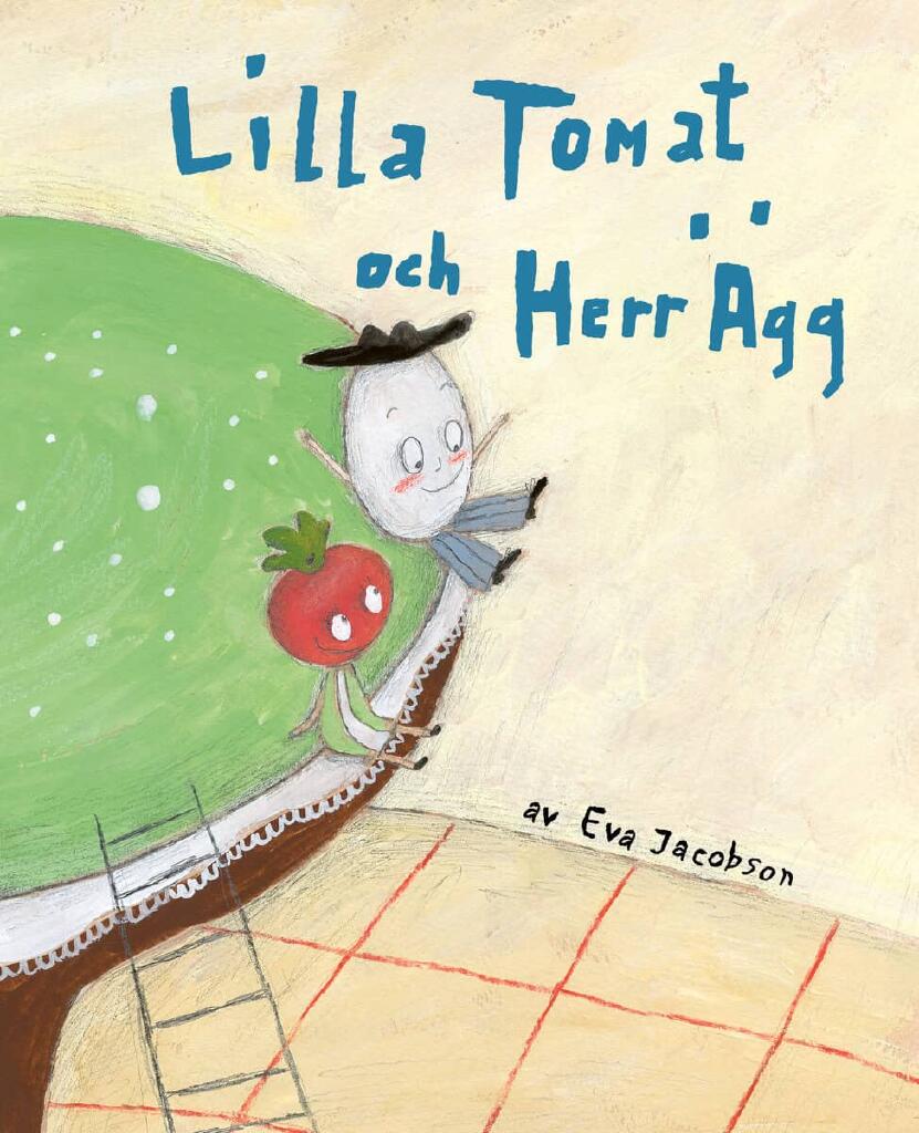 Lilla Tomat och Herr Ägg - En kärlekshistoria