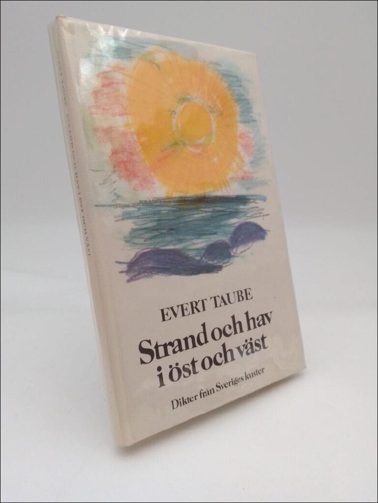 Strand och hav i öst och väst : dikter från Sveriges kuster