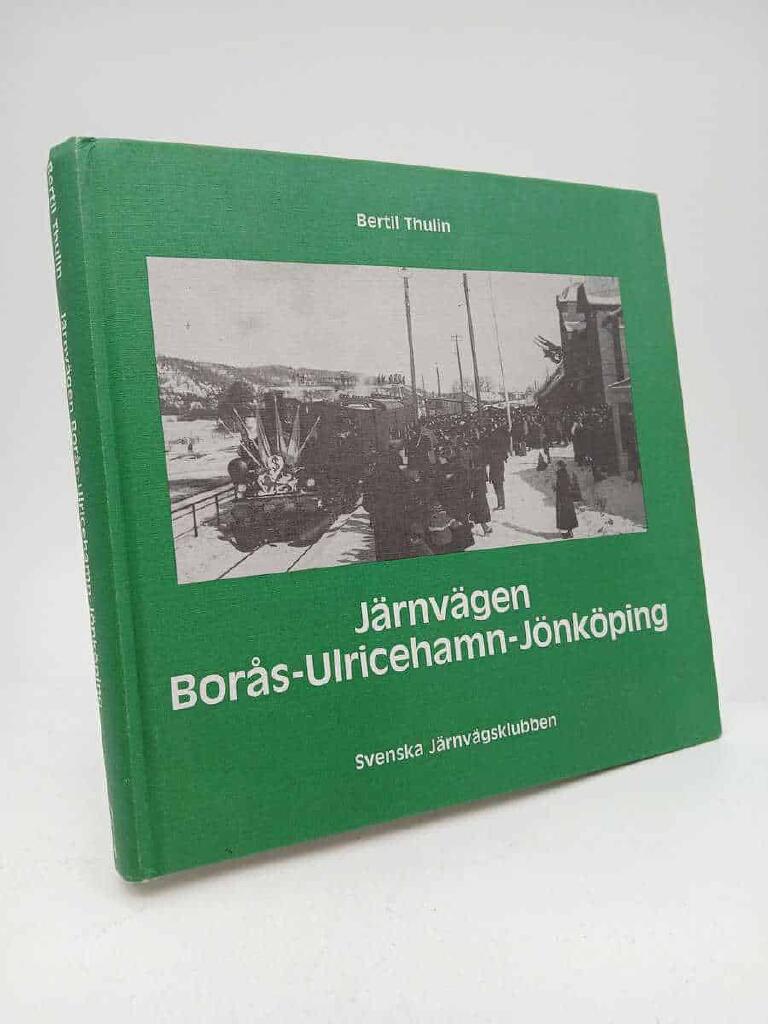 Järnvägen Borås-Ulricehamn-Jönköping