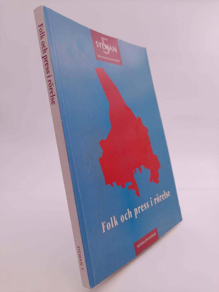 Folk och press i r&ouml;relse