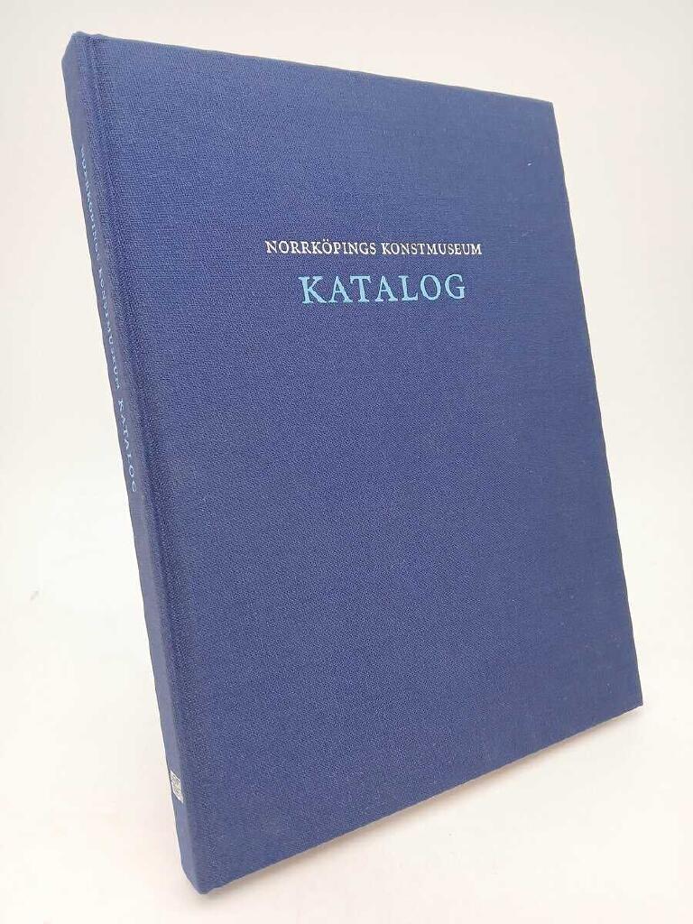 Norrköpings konstmuseum : katalog