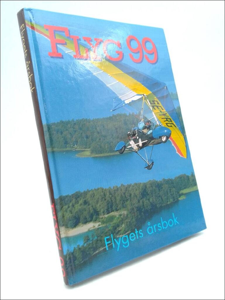 Flyg. 99 : Flygets Årsbok
