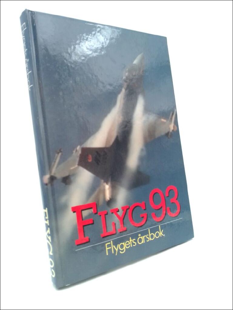 Flyg : flygets &aring;rsbok