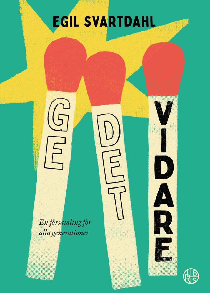 Ge det vidare - en f&ouml;rsamling f&ouml;r alla generationer