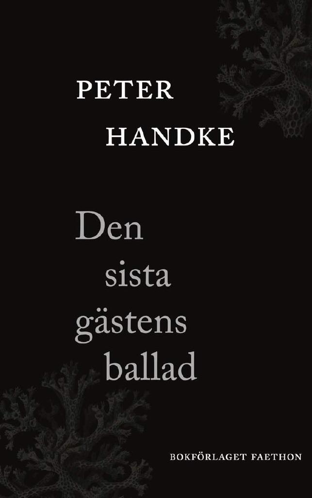 Den sista g&auml;stens ballad