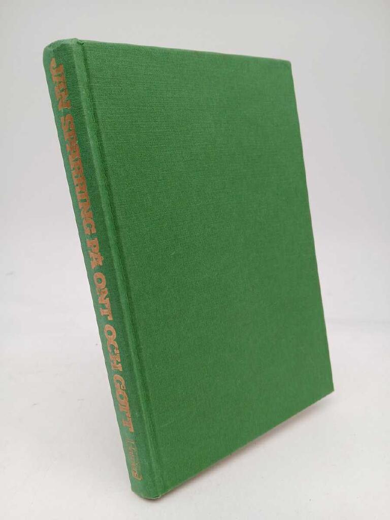 P&aring; ont och gott