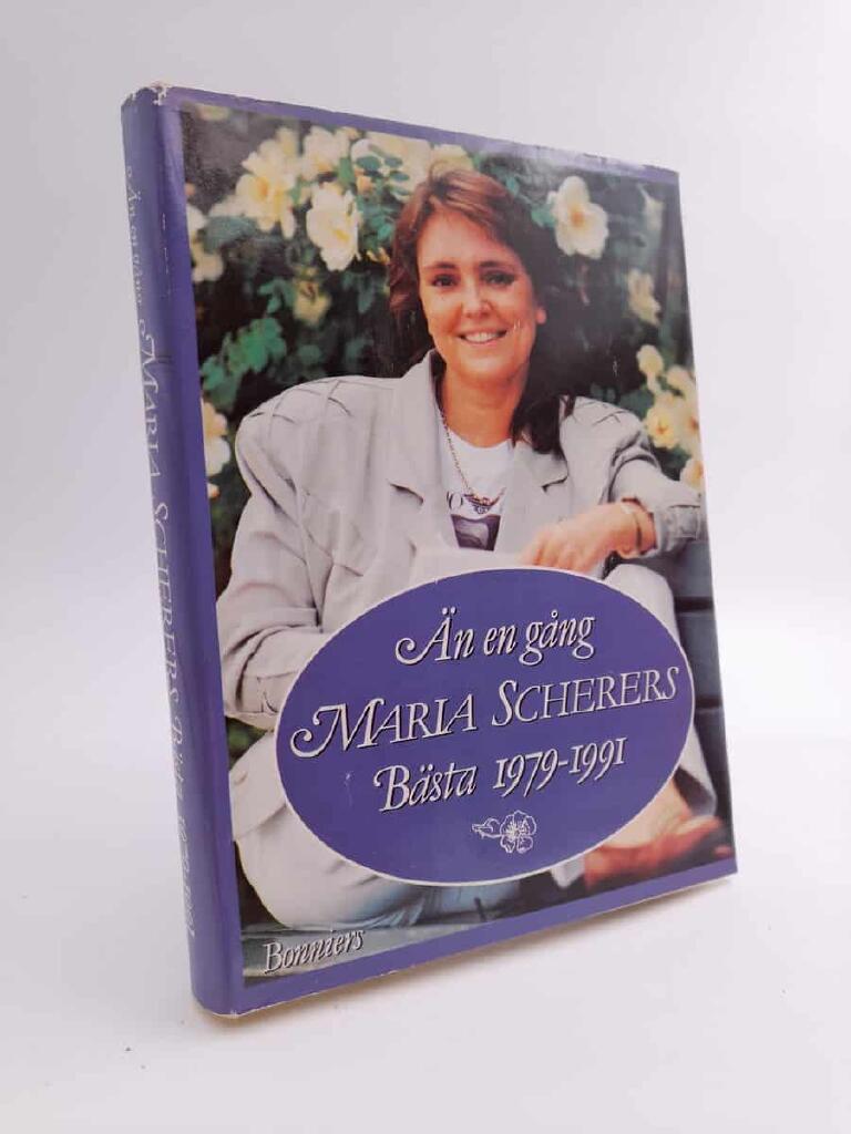 Än en gång : Maria Scherers bästa 1979-1991