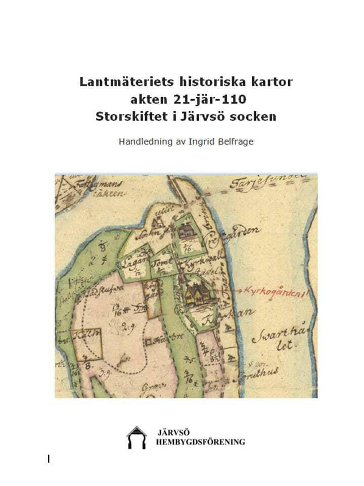 Lantm&auml;teriets historiska kartor akten 21-j&auml;r-110 - storskiftet i J&auml;rvs&ouml; socken