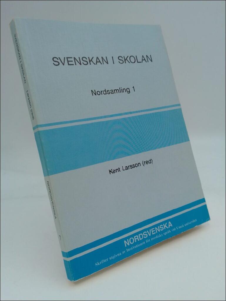 Svenskan i skolan - Nordsamling 1