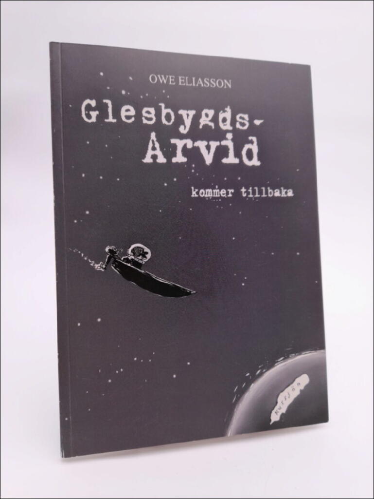 Glesbygds-Arvid kommer tillbaka