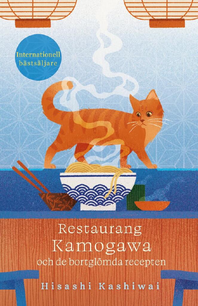 Restaurang Kamogawa och de bortgl&ouml;mda recepten