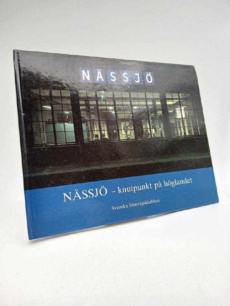 N&auml;ssj&ouml; - knutpunkt p&aring; h&ouml;glandet