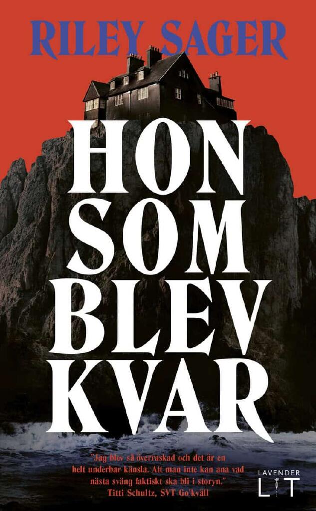 Hon som blev kvar
